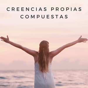 Creencias Propias Compuestas - Monjes Tibetanos