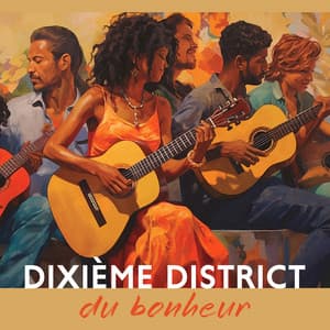 Dixième district du bonheur: Relax with Vintage Dixieland Jazz Melodies - Amazing Chill Out Jazz Paradise