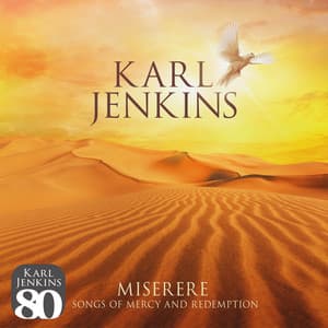 Miserere: Songs of Mercy and Redemption - Karl Jenkins