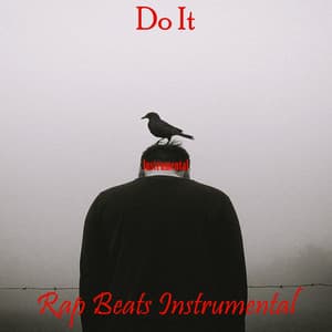 Do It - Rap Beats Instrumental