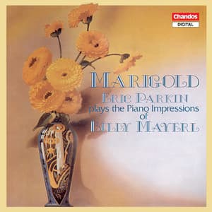 Eric Parkin plays Mayerl Piano Impressions, Vol. 1 - Billy Joseph Mayerl