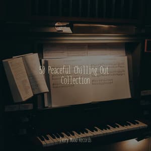 50 Peaceful Chilling Out Collection - Ivory Mood