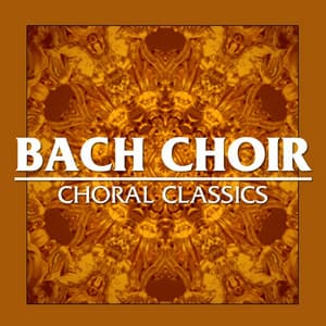 Choral Classics - Felix Mendelssohn