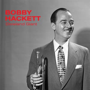 Dixieland Giant - Bobby Hackett