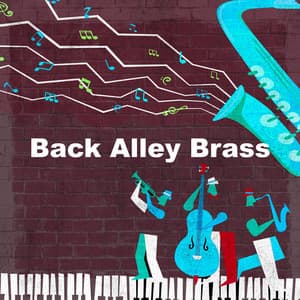 Back Alley Brass - Slow Relaxing Jazz