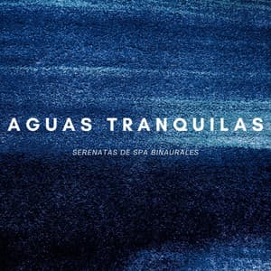 Aguas Tranquilas: Serenatas De Spa Binaurales - Regeneración de cuerpo entero de 528 Hz