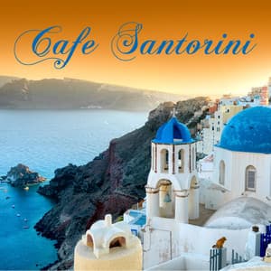 Cafe Santorini - Chillout Music and Lounge Music - Chill Out Del Mar