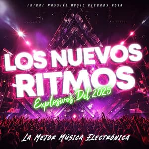 Los Nuevos Ritmos Explosivos Del 2025 - La Mejor Música Electrónica