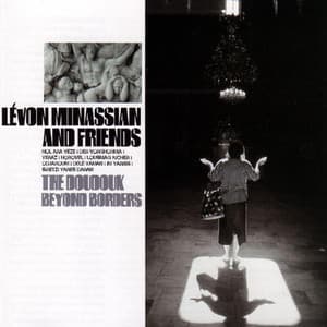 The Doudouk - Beyond Borders - Lévon Minassian