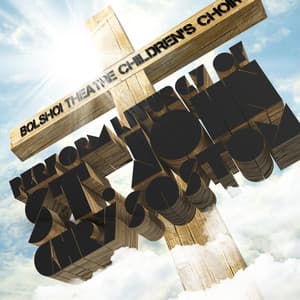 Bolshoi Theatre Children's Choir Perform Liturgy of St. John Chrysostom - Alexander Dmitriyevich Kastalsky