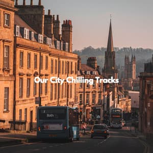 Our City Chilling Tracks - Sunday Morning Jazz Vibes