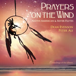 Prayers on the Wind - Dean Evenson