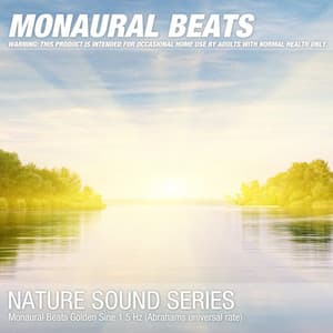 Monaural Beats Golden Sine 1.5 Hz - Binaural Beats & Isochronic Tones