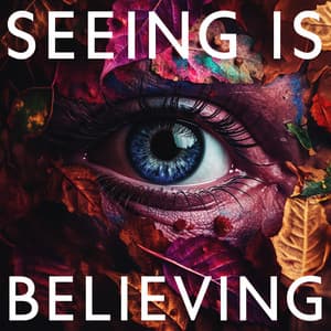Seeing Is Believing: Positive Affirmations, Attract Future You Want - Calming Music Ensemble