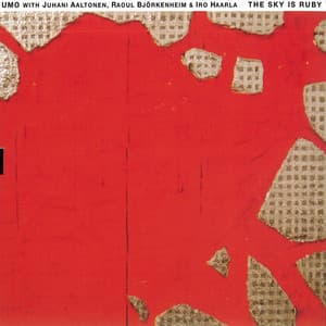 The Sky Is Ruby - UMO Jazz Orchestra