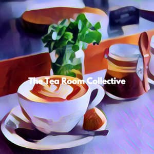 The Tea Room Collective - Coffee Shop Jazz Piano Chilling