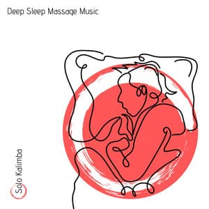 Deep Sleep Massage Music - Solo Kalimba