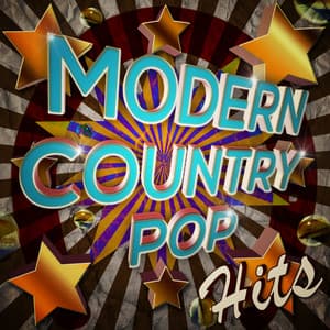 Modern Country Pop Hits - Country Hit Superstars