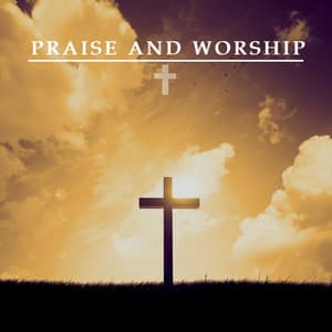 God, Our Father, We Adore Thee - Praise and Worship