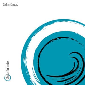 Calm Oasis: Refuge of Relaxation - Solo Kalimba