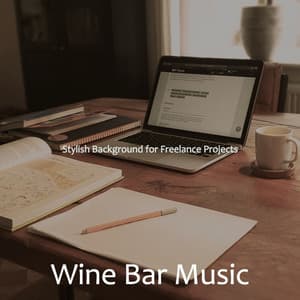 Stylish Background for Freelance Projects - Wine Bar Music