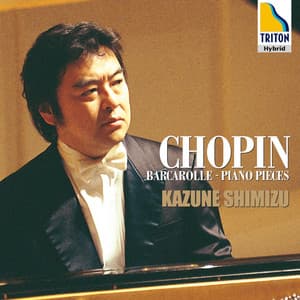 ショパン：舟歌－ピアノ作品集 - Frédéric Chopin
