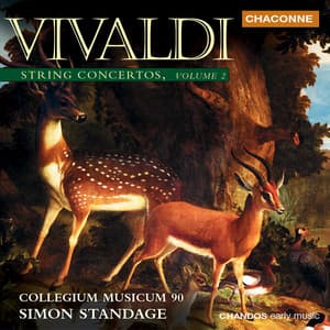 Vivaldi: String Concertos, Vol. 2 - Antonio Vivaldi