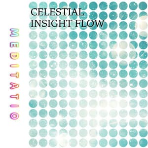 Celestial Insight Flow - Meditatio