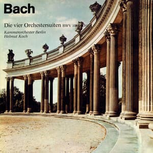 Bach: Orchestral Suites - Johann Sebastian Bach
