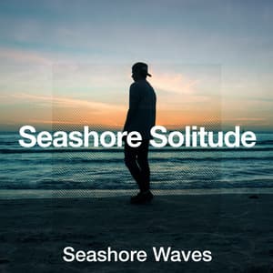 Seashore Solitude - Seashore Waves