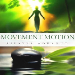 Movement Motion - Pilates Workout