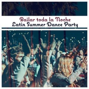 Bailar toda la Noche - Corp Cool Latino Ambient