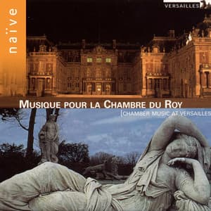 Musique pour la chambre du Roy - Hopkinson Smith
