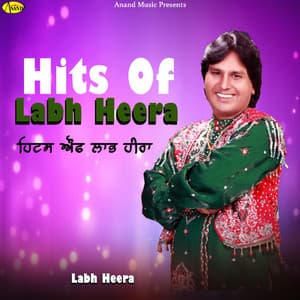 Hits Of Labh Heera - Sonu Khanne Wala