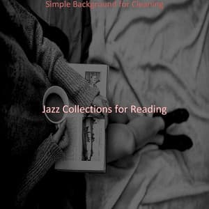 Simple Background for Cleaning - Jazz Collections for Reading