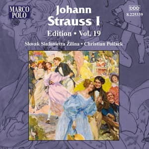 Strauss: Edition - Vol. 19 - Johann Strauss I