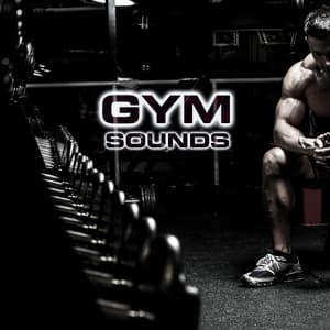 Gym Sounds - Gym Sounds
