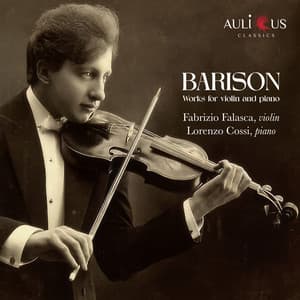 Barison: Works for violin and piano - Cesare Barison