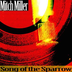 Song of the Sparrow - Mitch Miller