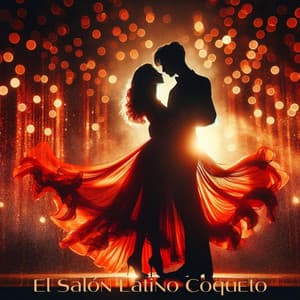 El Salón Latino Coqueto - Piano Musica Romantica Ensemble