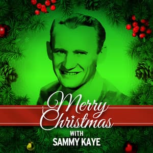 Merry Christmas with Sammy Kaye - Sammy Kaye