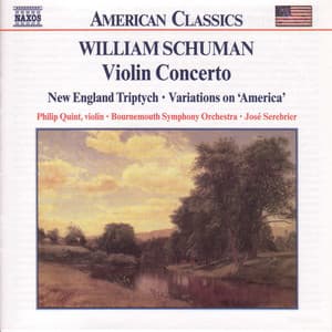 Schuman, W.: Violin Concerto / New England Triptych - William Schuman