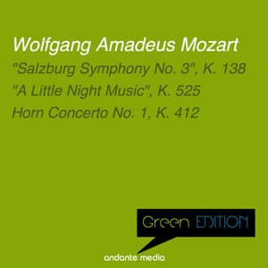 Green Edition - Mozart: "Salzburg Symphony No. 3" & "A Little Night Music" - Wolfgang Amadeus Mozart