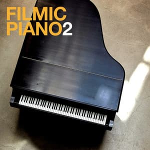 Filmic Piano 2 - Brice Davoli