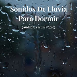Sonidos de Lluvia para Dormir - Ruido Marrón Para Soñar