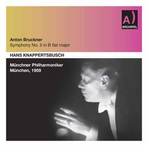 Bruckner: Symphony No. 5 in B-Flat Major, WAB 105 "Phantastische" - Anton Bruckner