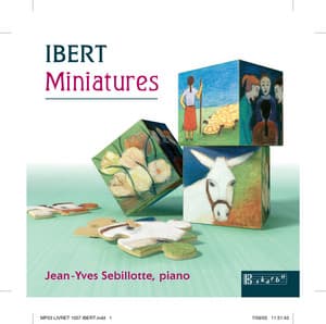 Ibert: Miniatures - Jacques Ibert