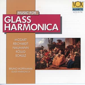 Music for Glass Harmonica - Bruno Hoffmann