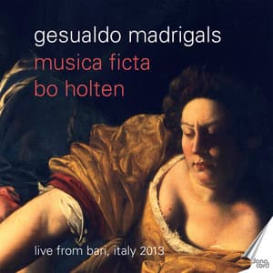 Gesualdo Madrigals - Carlo Gesualdo