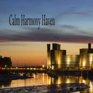Calm Harmony Haven - Música Relajante